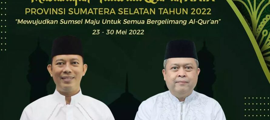 Selamat Atas Penyelenggaraan Musabaqah Tilawatil Quran Ke-XXIX Provinsi Sumatera Selatan